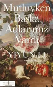 Mutluyken Başka Adlarımız Vardı kapağı
