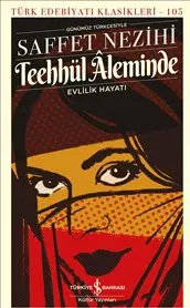 Teehhül Aleminde : Evlilik Hayatı kapağı