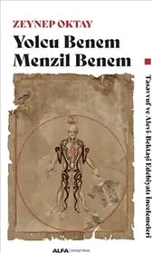 Yolcu Benem Menzil Benem : Tasavvuf ve Alevi-Bektaşi Edebiyatı İncelemeleri kapağı