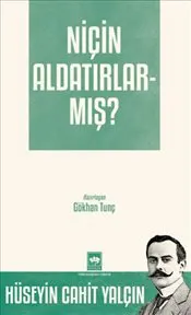 Niçin Aldatırlarmış ? kapağı