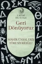Geri Dönüyoruz 2 : Dil ve Yazı kapağı