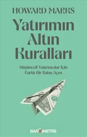 Yatırımın Altın Kuralları : Düşünceli Yatırımlar İçin Farklı Bir Bakış Açısı kapağı