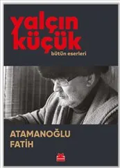 Atamanoğlu Fatih : Bütün Eserleri kapağı