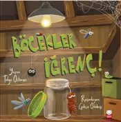Böcekler İğrenç ! kapağı