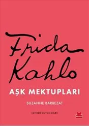 Frida Kahlo Aşk Mektupları kapağı