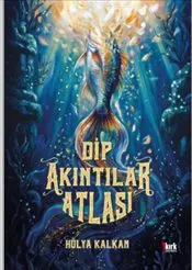 Dip Akıntılar Atlası kapağı