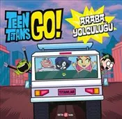 Dc Comics : Teen Titans Go! : Araba Yolculuğu : Ciltli kapağı