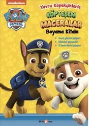 Paw Patrol Yavru Köpekçiklerle Köpteşem Maceralar Boyama Kitabı kapağı