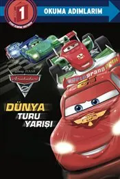 Disney Pıxar Okuma Adımlarım - 1.Adım - Arabalar 2 - Dünya Turu Yarışı kapağı