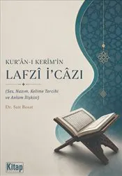 Kur'an-ı Kerim'in Lafzi İcazı kapağı