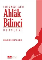 Suffa Meclisleri : Ahlâk Bilinci Dersleri kapağı