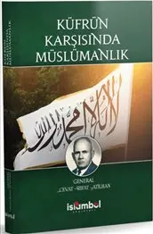 Küfrün Karşısında Müslümanlık kapağı