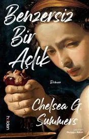 Benzersiz Bir Açlık kapağı
