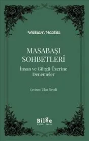 Masabaşı Sohbetleri : İnsan ve Görgü Üzerine Denemeler kapağı