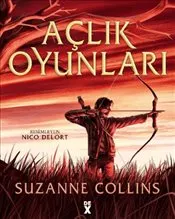 Açlık Oyunları : Resimli - Ciltli kapağı