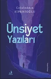 Ünsiyet Yazıları kapağı