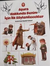 Aşura Hakkında Benim İçin İlk Söylenilecekler kapağı