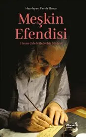 Meşkin Efendisi Hasan Çelebi ile Nehir Söyleşi kapağı