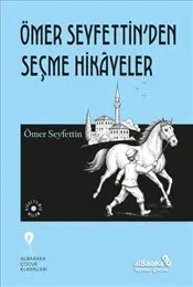 Ömer Seyfettin’den Seçme Hikayeler kapağı