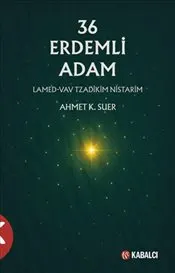 36 Erdemli Adam : Lamed-Vav Tzadikim Nistarim kapağı