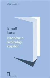 Kitapların Araladığı Kapılar kapağı