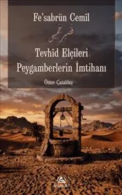 Tevhid Elçileri Peygamberlerin İmtihanı kapağı