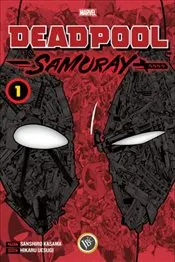 Deadpool Samuray Cilt 1 kapağı