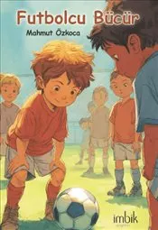 Futbolcu Bücür kapağı