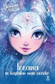 Nebulous Stars : Iceana ve Kaybolan Mavi Çiçekler kapağı