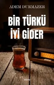 Bir Türkü İyi Gider kapağı