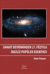 Sanayi Devriminden 21. Yüzyıla İngiliz Popüler Edebiyatı kapağı