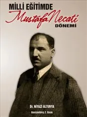 Milli Eğitimde Mustafa Necati Dönemi kapağı