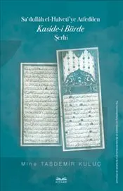 Sa‘dullah el-Halveti’ye Atfedilen Kaside-i Bürde Şerhi kapağı