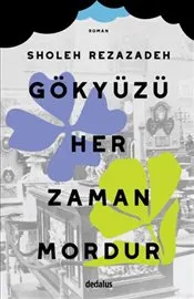 Gökyüzü Her Zaman Mordur kapağı