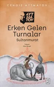 Erken Gelen Turnalar : Sultanmurat kapağı