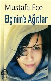 Elçinim'e Ağıtlar kapağı