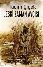 Eski Zaman Avcısı kapağı