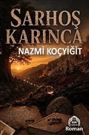Sarhoş Karınca kapağı