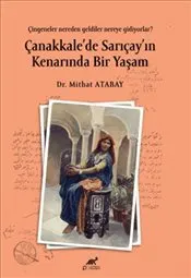 Çanakkale’de Sarıçay’ın Kenarında Bir Yaşam kapağı