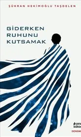 Giderken Ruhunu Kutsamak kapağı