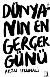 Dünyanın En Gerçek Günü kapağı