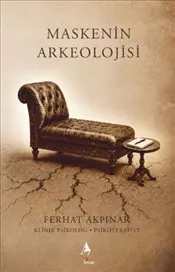 Maskenin Arkeolojisi kapağı