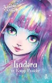Nebulous Stars : Isadora ve Kayıp Renkler kapağı