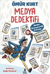 Medya Dedektifi : Medya Okuryazarlığı El Kitabı kapağı
