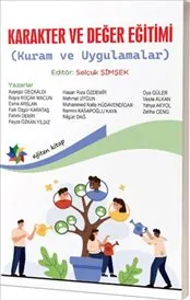 Karakter ve Değer Eğitimi : Kuram ve Uygulamalar kapağı