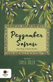 Peygamber Sofrası : Ruhun Açlığı ve Ölçünün Bereketi kapağı