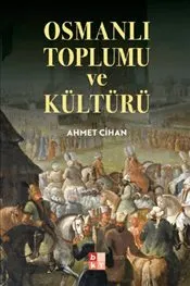 Osmanlı Toplumu ve Kültürü kapağı