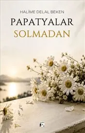 Papatyalar Solmadan kapağı