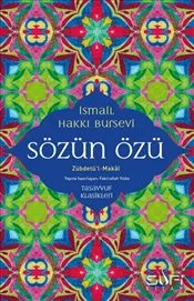 Sözün Özü : Zübdetü'l-Makal kapağı