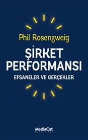 Şirket Performansı : Efsaneler ve Gerçekler kapağı